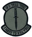 If I Tell You I Have To Kill You Patch, Dark ACU