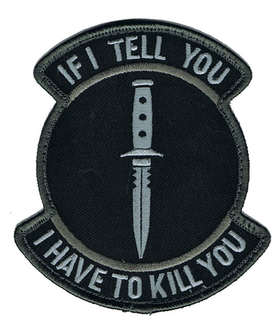 If I Tell You I Have To Kill You Patch, SWAT